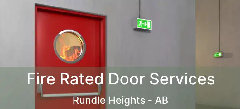  Fire Rated Door Services Rundle Heights - AB