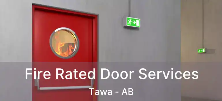  Fire Rated Door Services Tawa - AB
