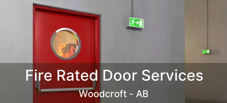  Fire Rated Door Services Woodcroft - AB