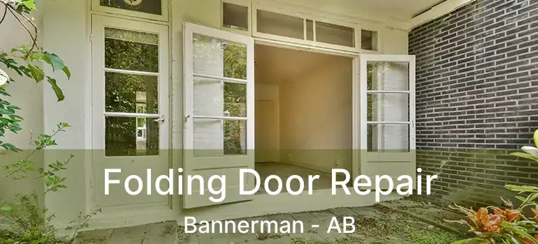  Folding Door Repair Bannerman - AB
