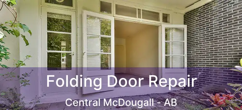  Folding Door Repair Central McDougall - AB