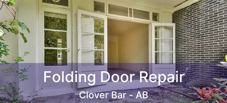  Folding Door Repair Clover Bar - AB