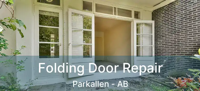  Folding Door Repair Parkallen - AB