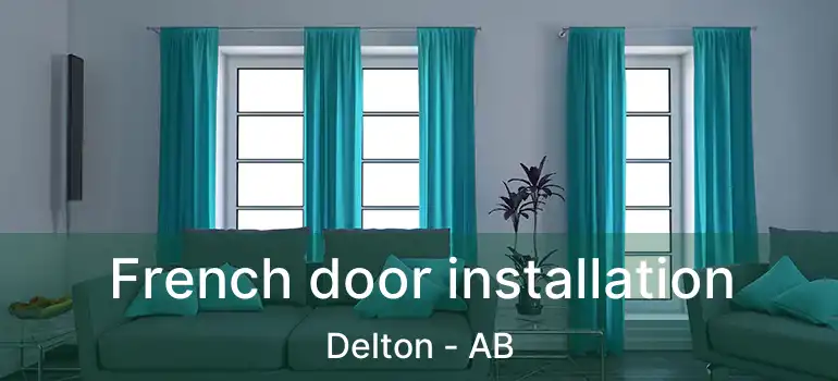 French door installation Delton - AB