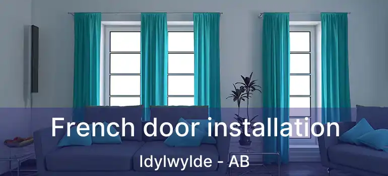  French door installation Idylwylde - AB