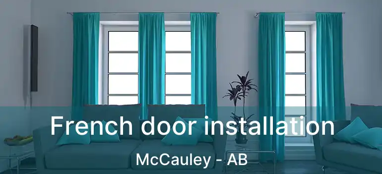  French door installation McCauley - AB