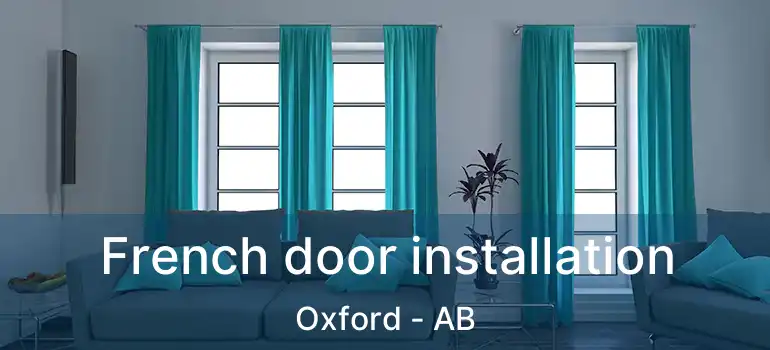  French door installation Oxford - AB