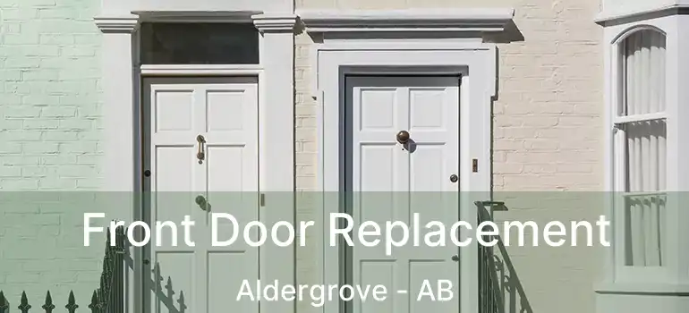  Front Door Replacement Aldergrove - AB