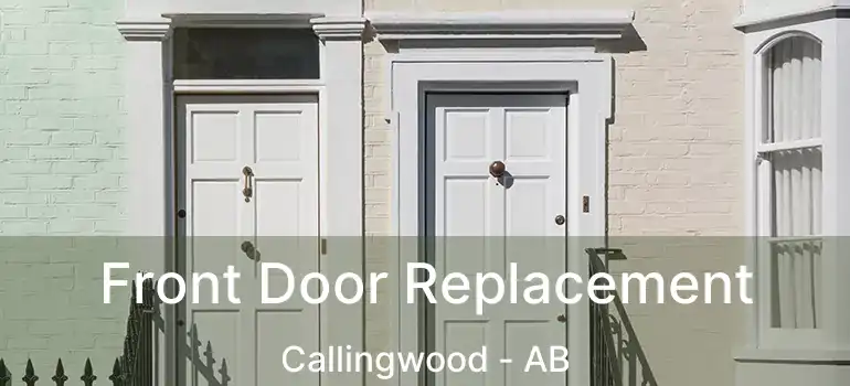  Front Door Replacement Callingwood - AB