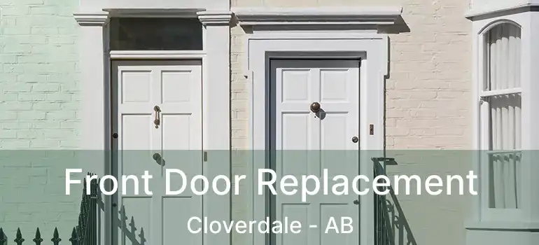  Front Door Replacement Cloverdale - AB