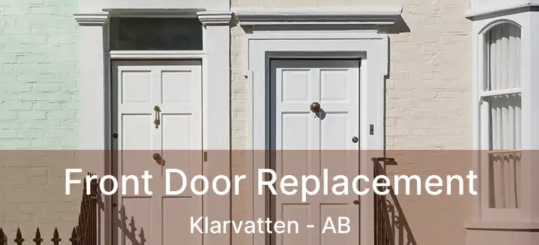  Front Door Replacement Klarvatten - AB
