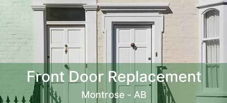  Front Door Replacement Montrose - AB