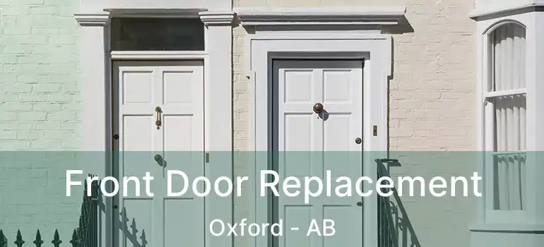  Front Door Replacement Oxford - AB