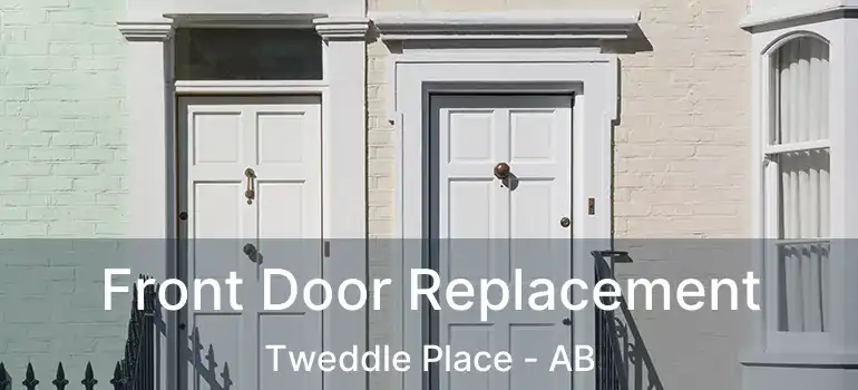  Front Door Replacement Tweddle Place - AB