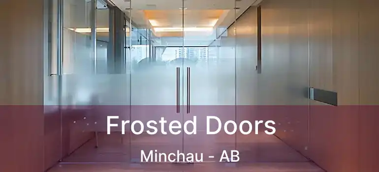  Frosted Doors Minchau - AB