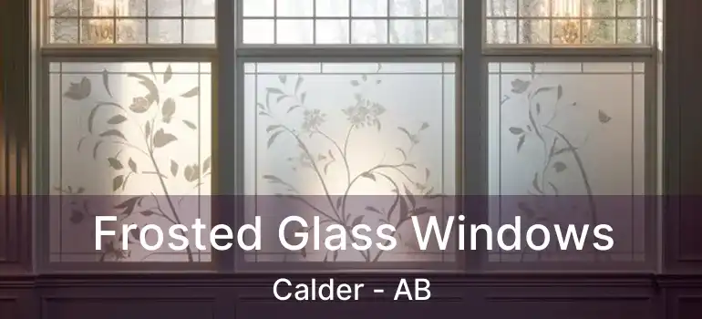  Frosted Glass Windows Calder - AB