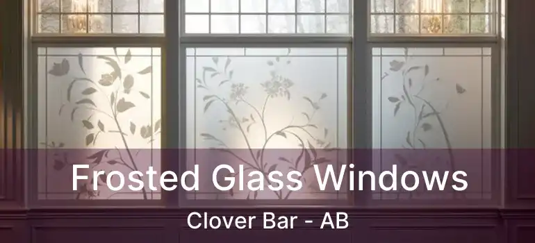  Frosted Glass Windows Clover Bar - AB