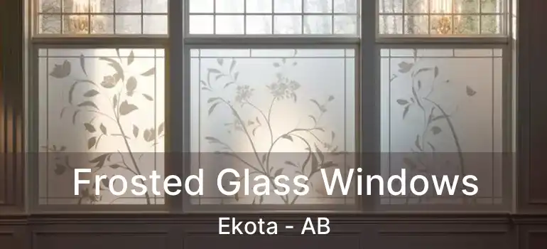  Frosted Glass Windows Ekota - AB