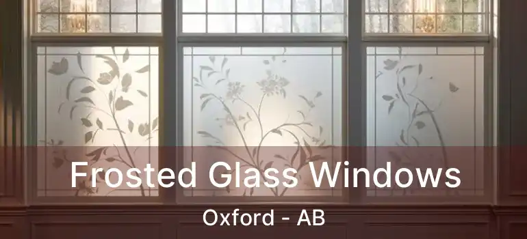  Frosted Glass Windows Oxford - AB