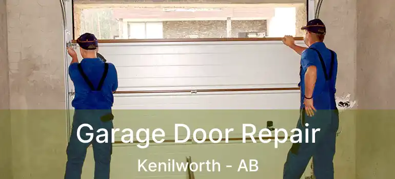  Garage Door Repair Kenilworth - AB