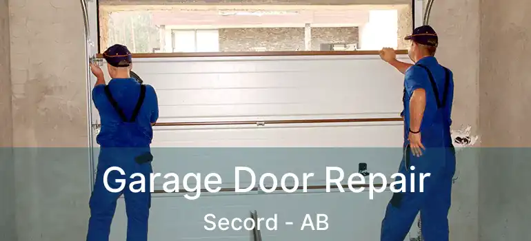  Garage Door Repair Secord - AB