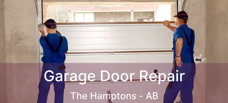  Garage Door Repair The Hamptons - AB