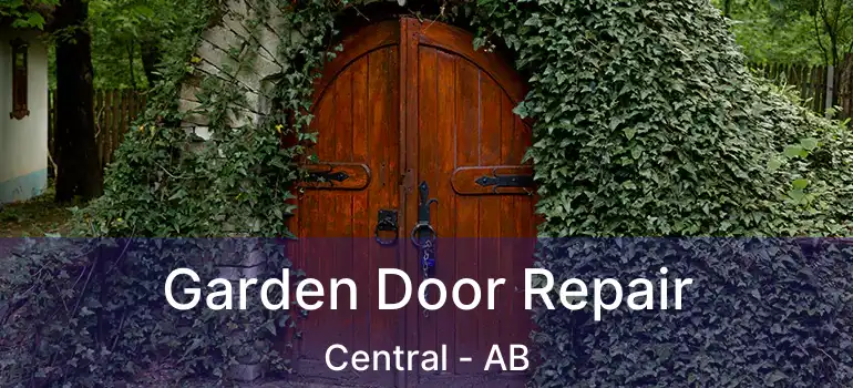  Garden Door Repair Central - AB