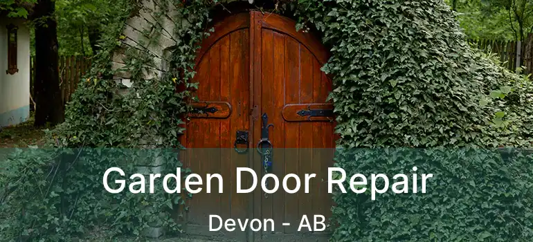  Garden Door Repair Devon - AB