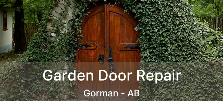  Garden Door Repair Gorman - AB