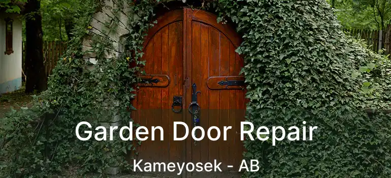  Garden Door Repair Kameyosek - AB