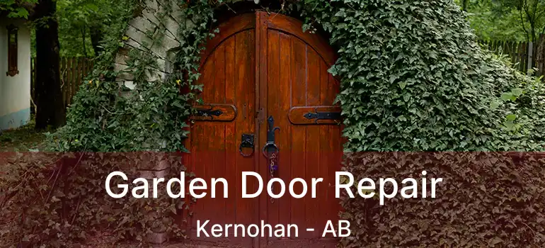  Garden Door Repair Kernohan - AB