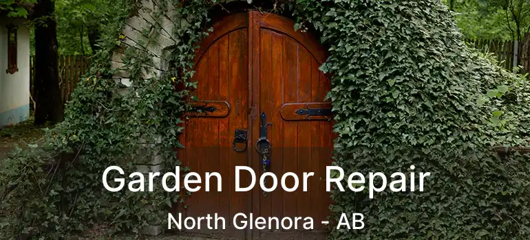  Garden Door Repair North Glenora - AB