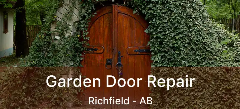  Garden Door Repair Richfield - AB