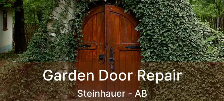  Garden Door Repair Steinhauer - AB
