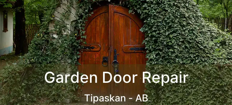  Garden Door Repair Tipaskan - AB