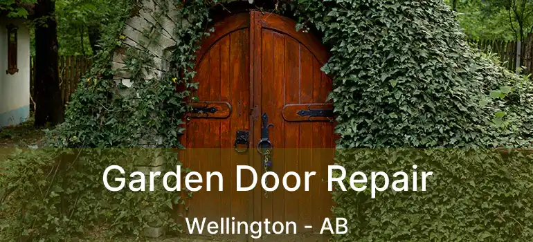  Garden Door Repair Wellington - AB