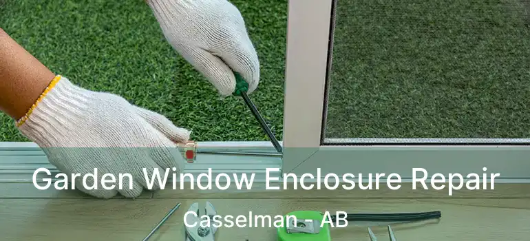  Garden Window Enclosure Repair Casselman - AB
