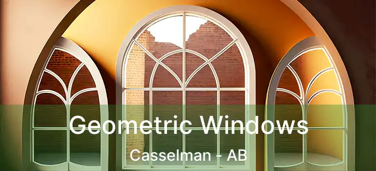  Geometric Windows Casselman - AB