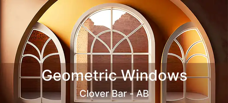 Geometric Windows Clover Bar - AB