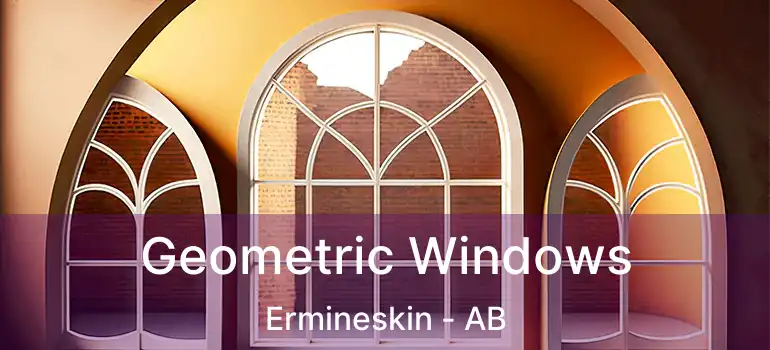  Geometric Windows Ermineskin - AB