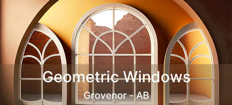  Geometric Windows Grovenor - AB
