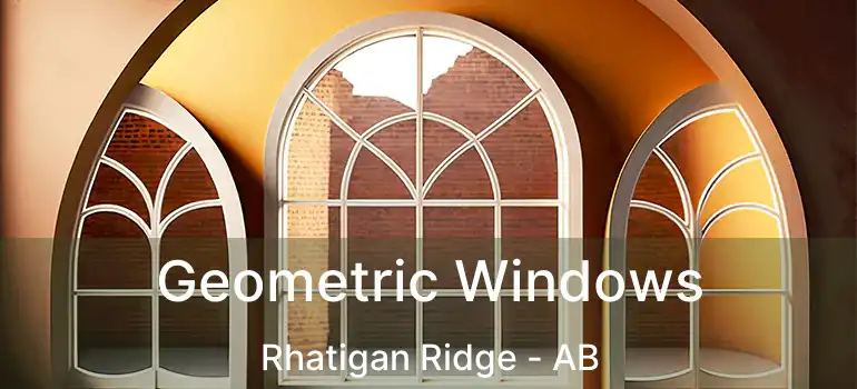  Geometric Windows Rhatigan Ridge - AB