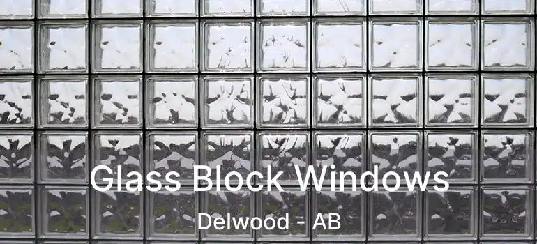  Glass Block Windows Delwood - AB