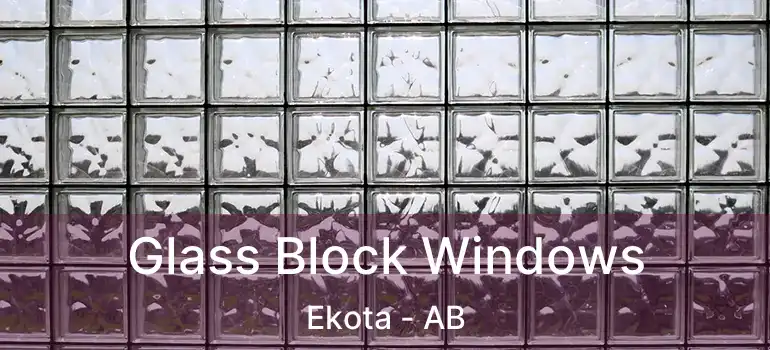 Glass Block Windows Ekota - AB