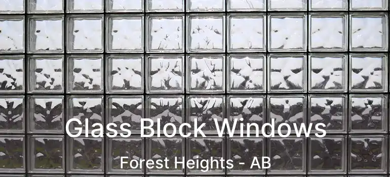  Glass Block Windows Forest Heights - AB