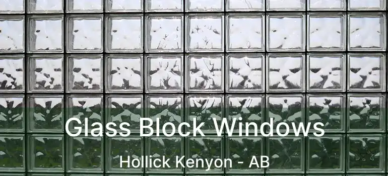  Glass Block Windows Hollick Kenyon - AB