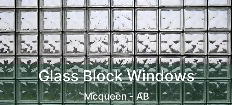  Glass Block Windows Mcqueen - AB