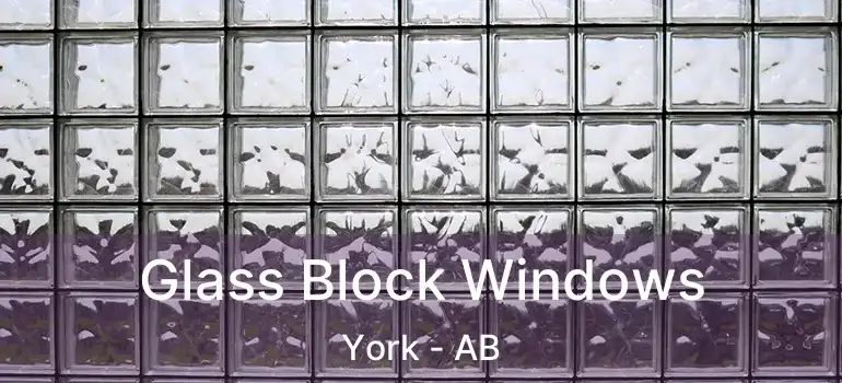  Glass Block Windows York - AB
