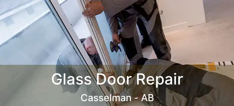  Glass Door Repair Casselman - AB