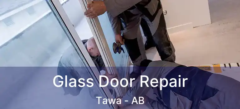  Glass Door Repair Tawa - AB
